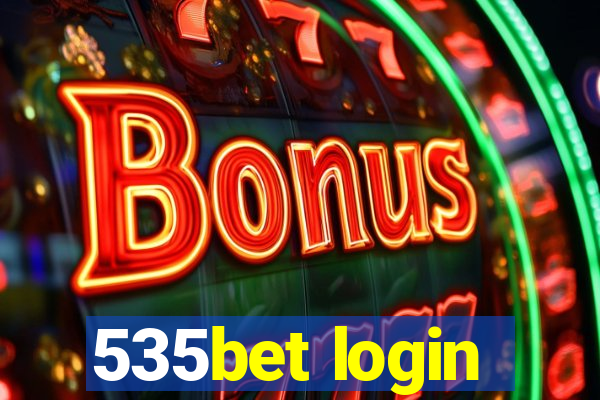 535bet login